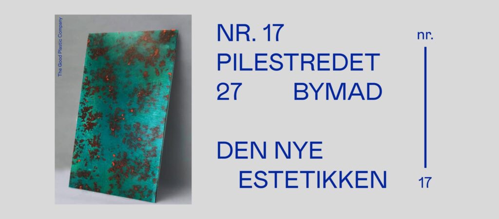 Nr.17 Oslo – Den nye estetikken