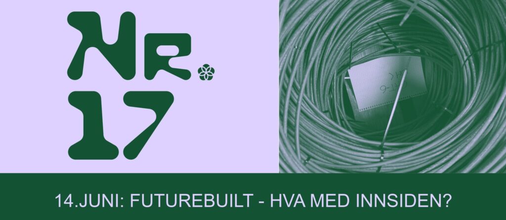 Nr.17 Bergen – Futurebuilt, hva med innsiden?