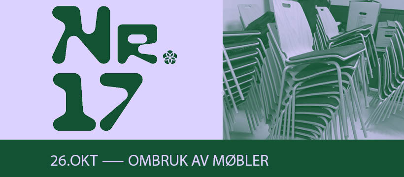 Nr. 17 Oslo – Ombruk av møbler – veien til en bransjepraksis?